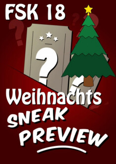 Filmplakat Weihnachts Sonder Sneak Preview - FSK 18